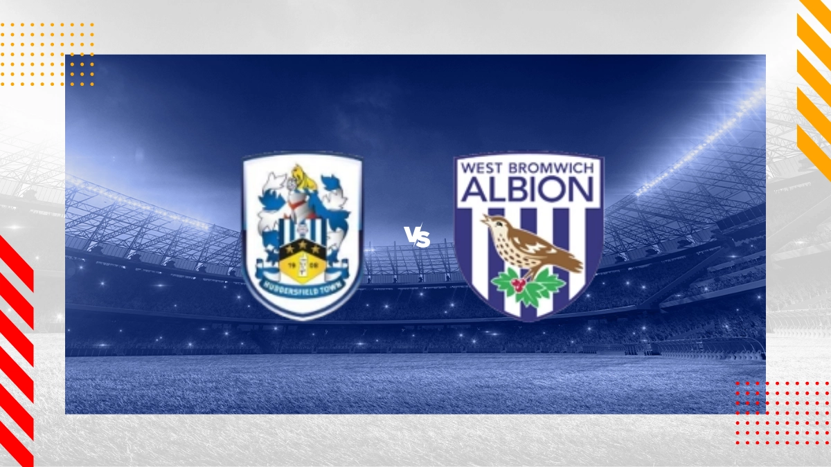 Pronostic Huddersfield Town vs West Bromwich Albion