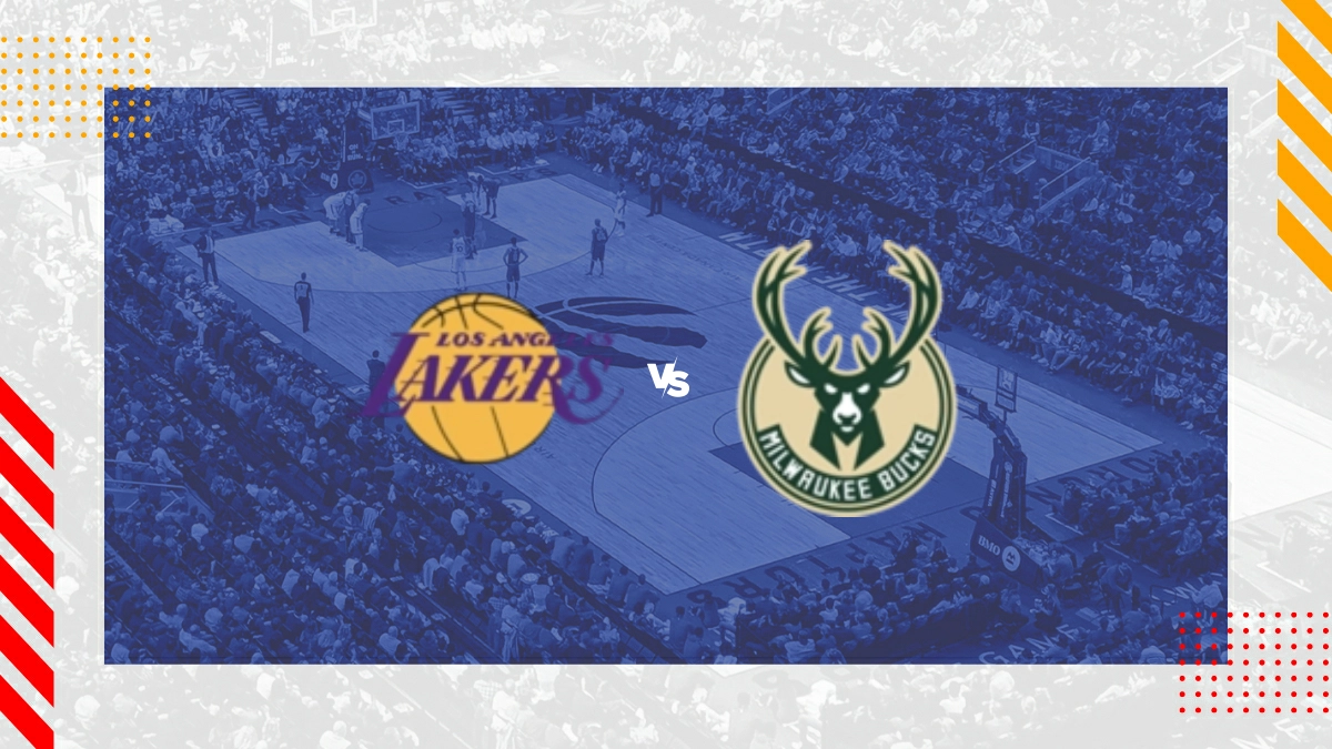 Pronostic Los Angeles Lakers vs Milwaukee Bucks