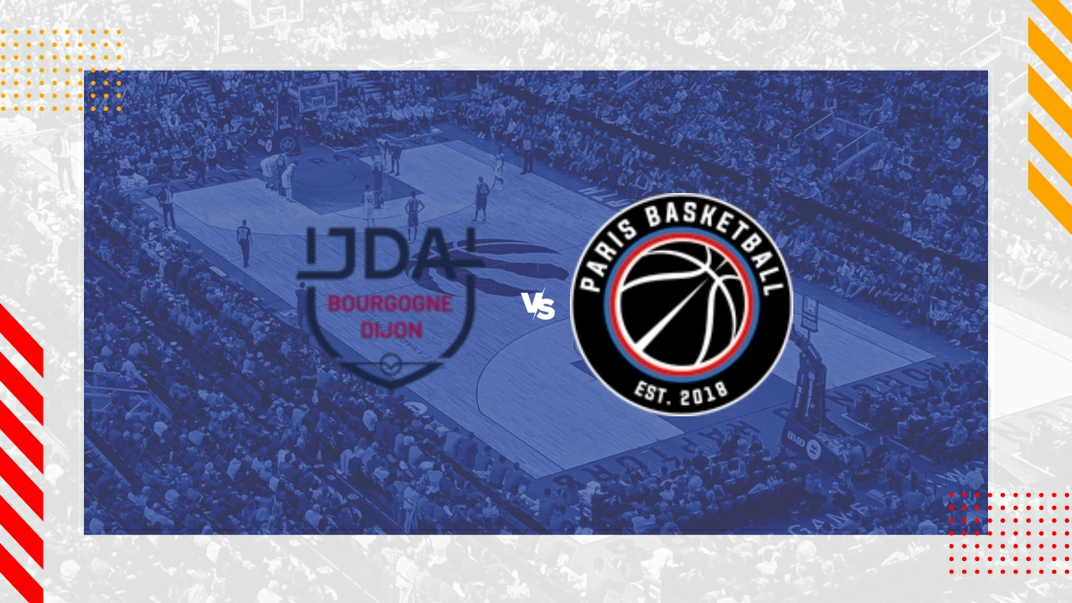 Pronostic JDA Dijon vs Paris Basketball
