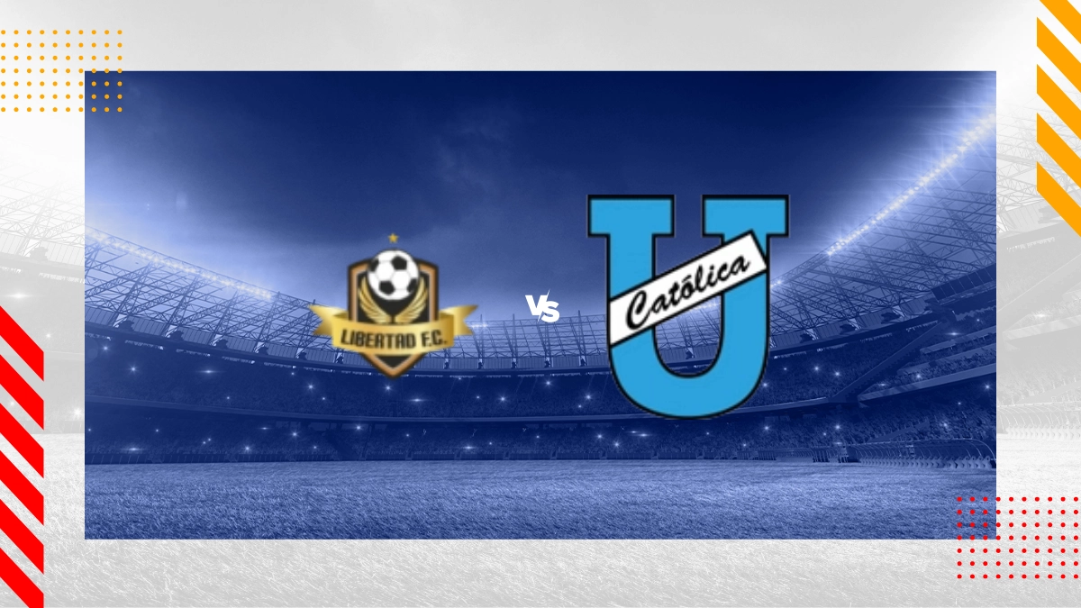 Pronóstico Libertad Loja vs Universidad Católica