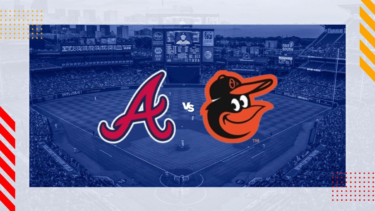 Atlanta Braves vs Baltimore Orioles Prediction