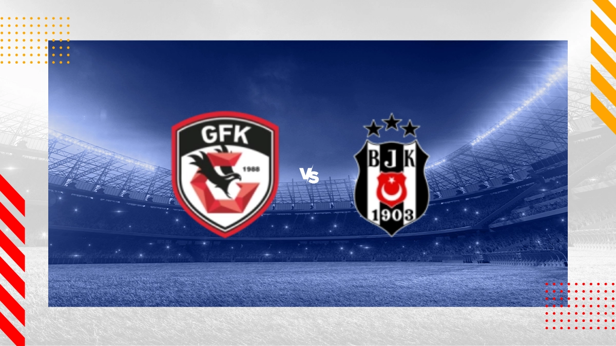 Gaziantep FK vs. Besiktas JK Prognose