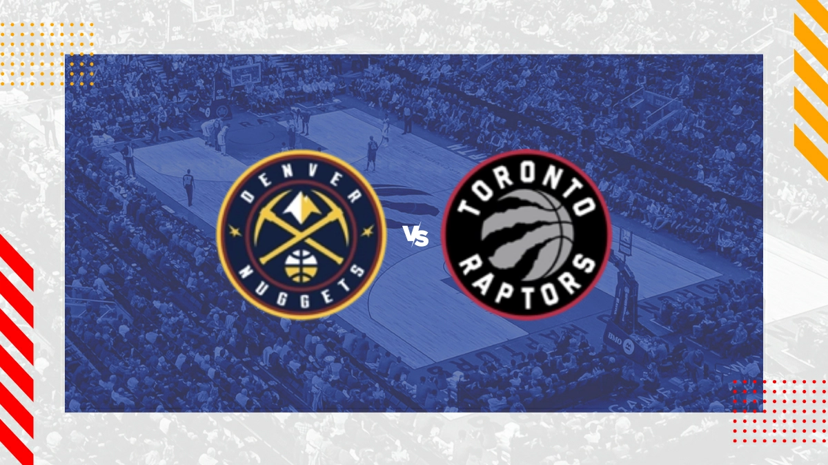 Pronóstico Denver Nuggets vs Toronto Raptors