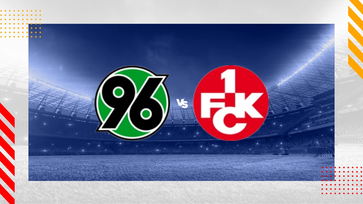 Hannover 96 vs. FC Kaiserslautern Prognose