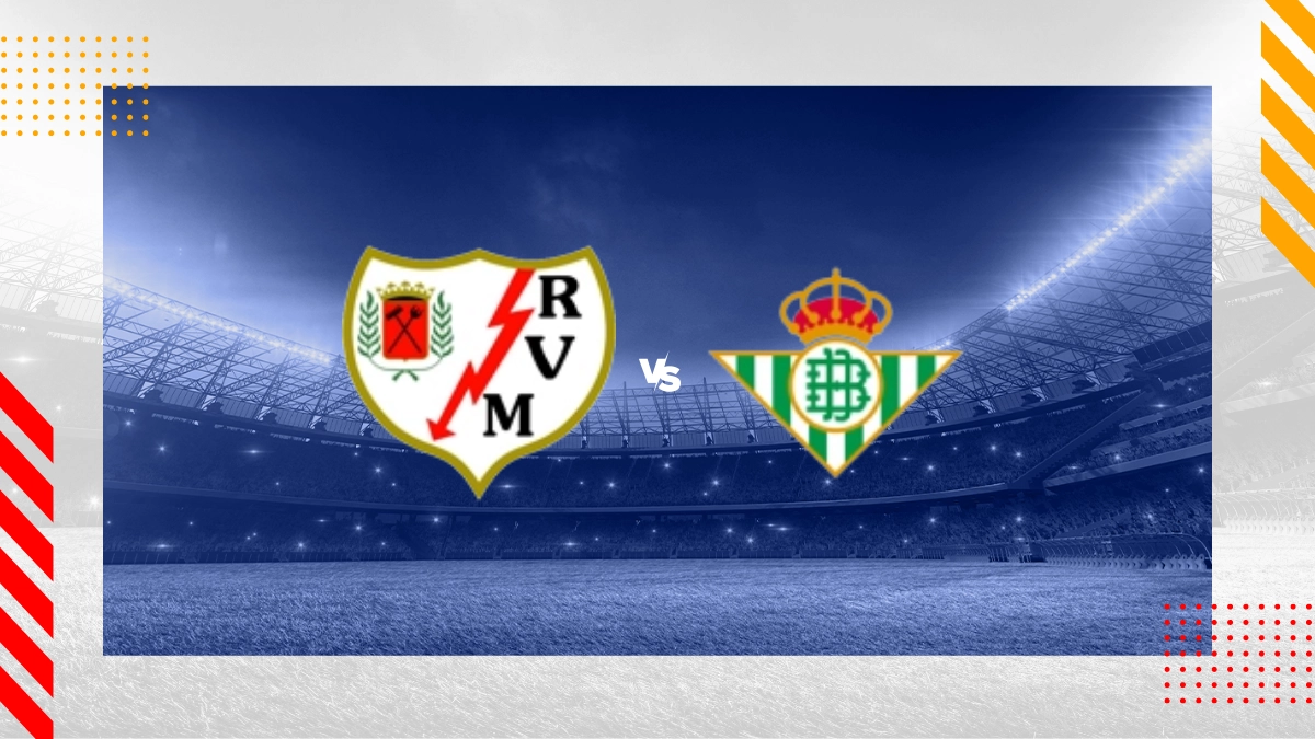 Pronóstico Rayo Vallecano vs Real Betis