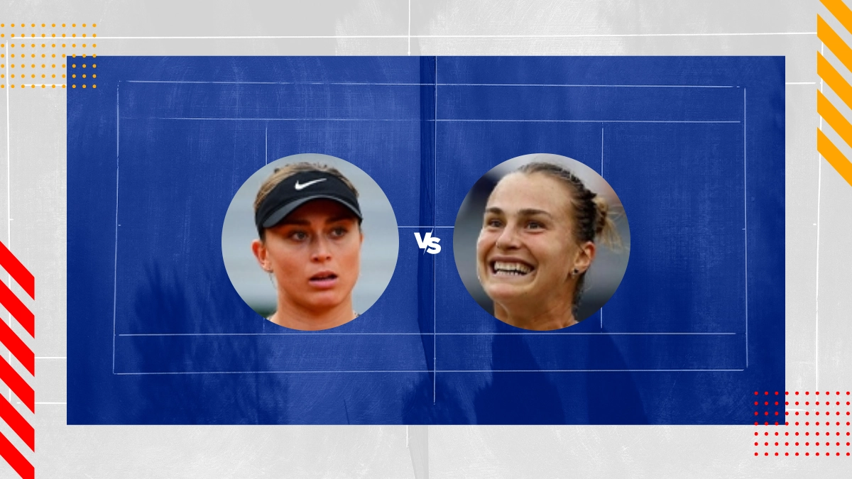 Pronostic Paula Badosa vs Aryna Sabalenka