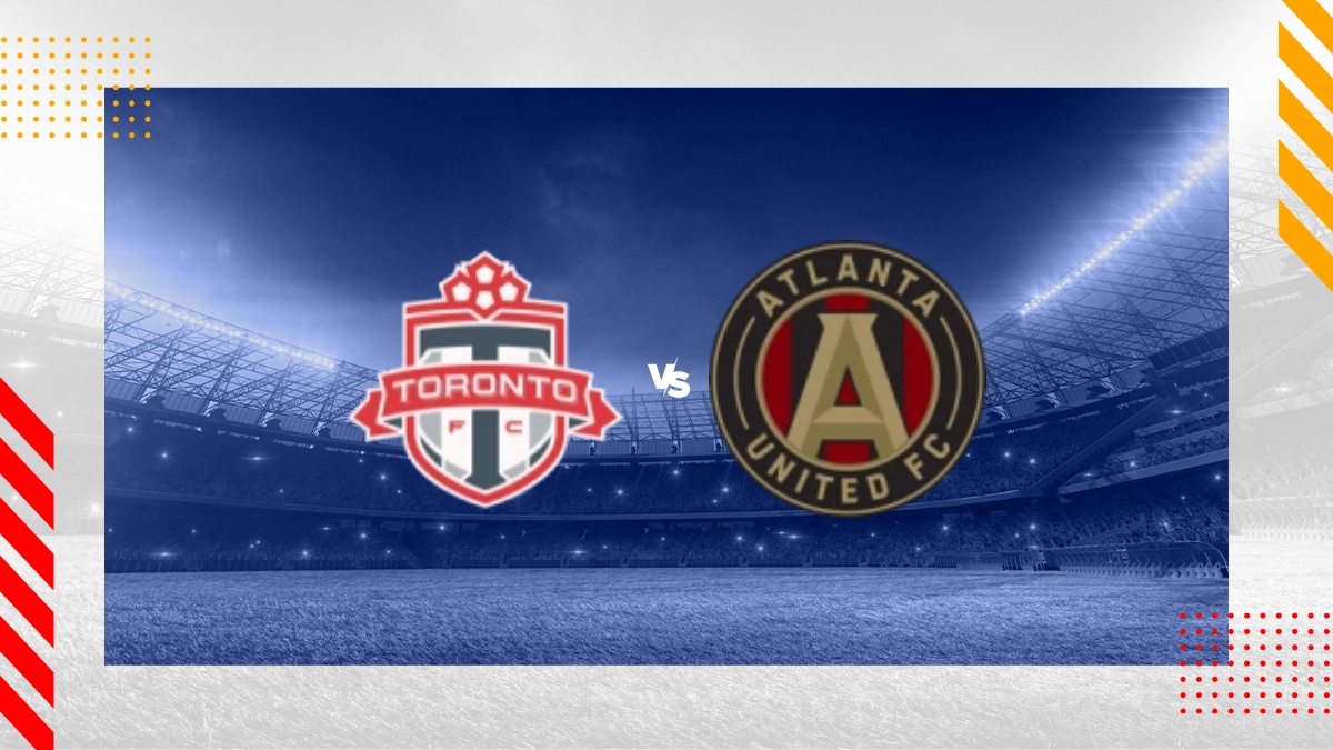 Pronostic Toronto FC vs Atlanta United Fc