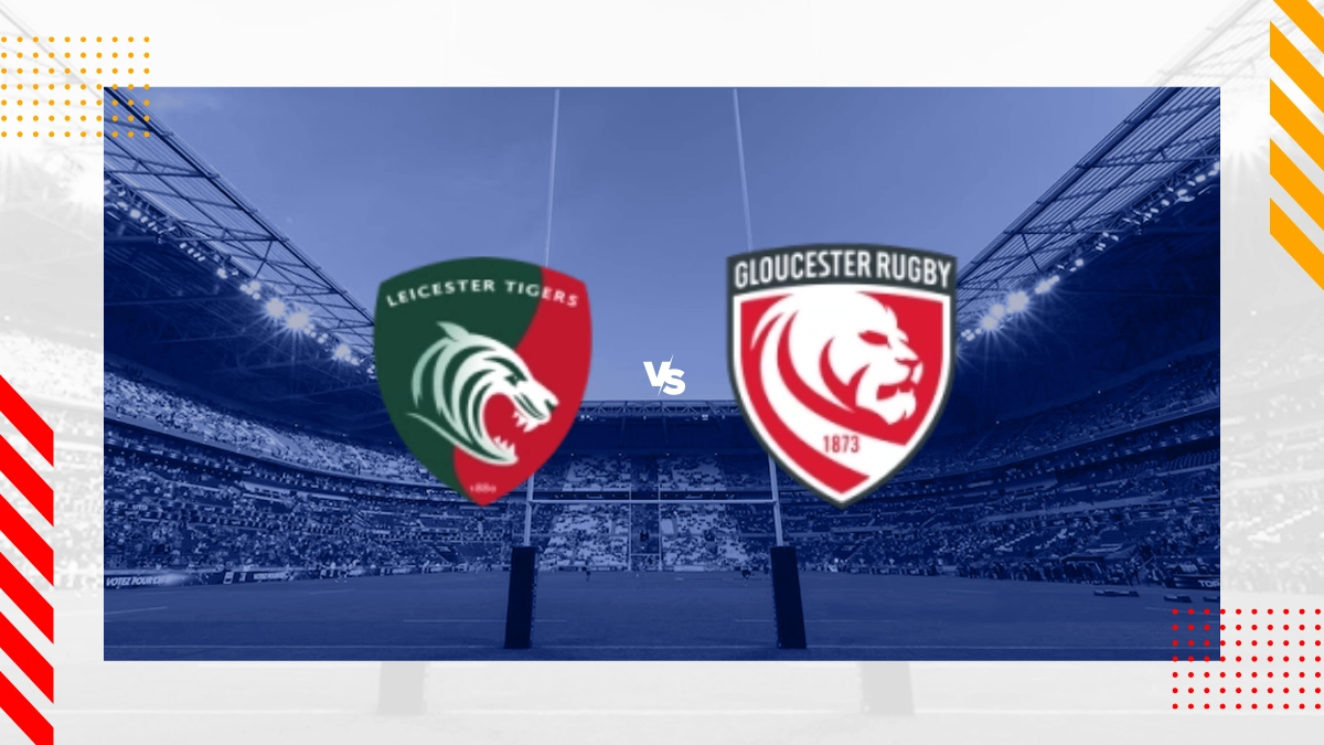 Leicester Tigers vs Gloucester Rugby Prediction