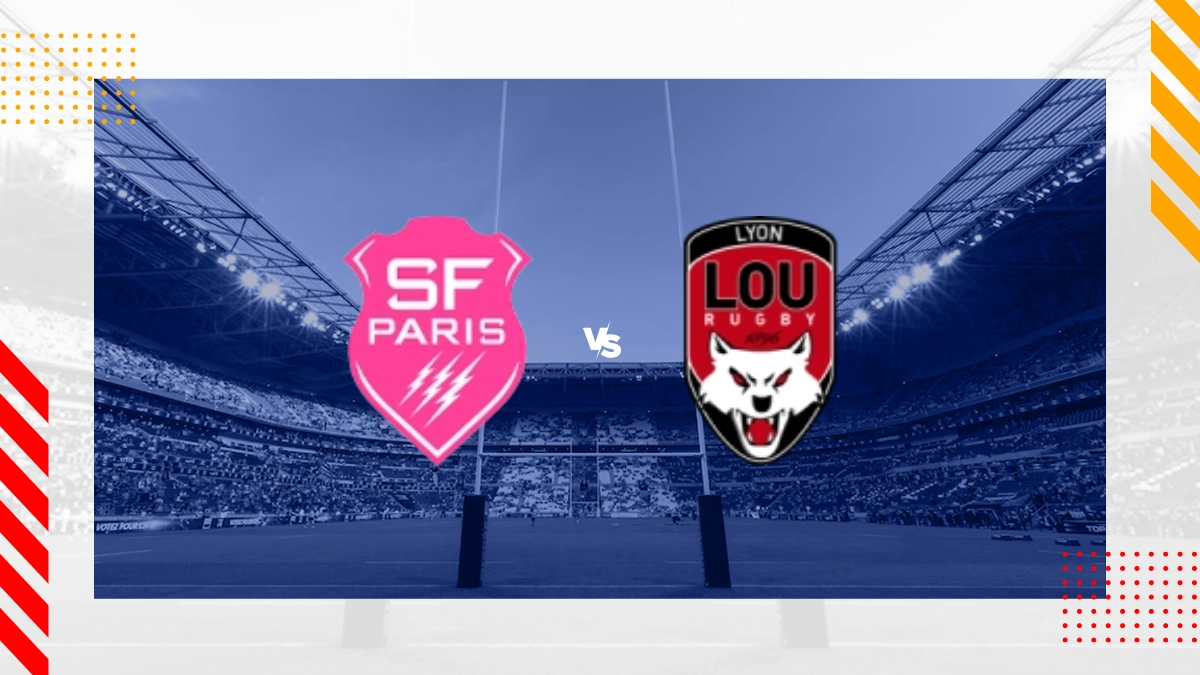 Pronostic Stade Francais vs Lyon OU