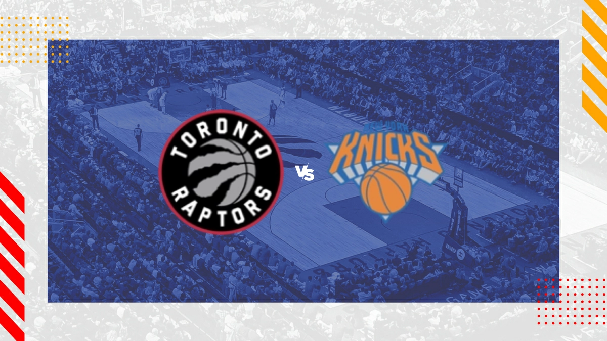 Toronto Raptors vs. New York Knicks Prognose