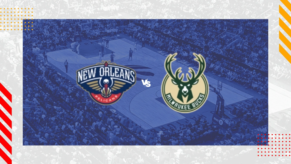 Pronóstico New Orleans Pelicans vs Milwaukee Bucks