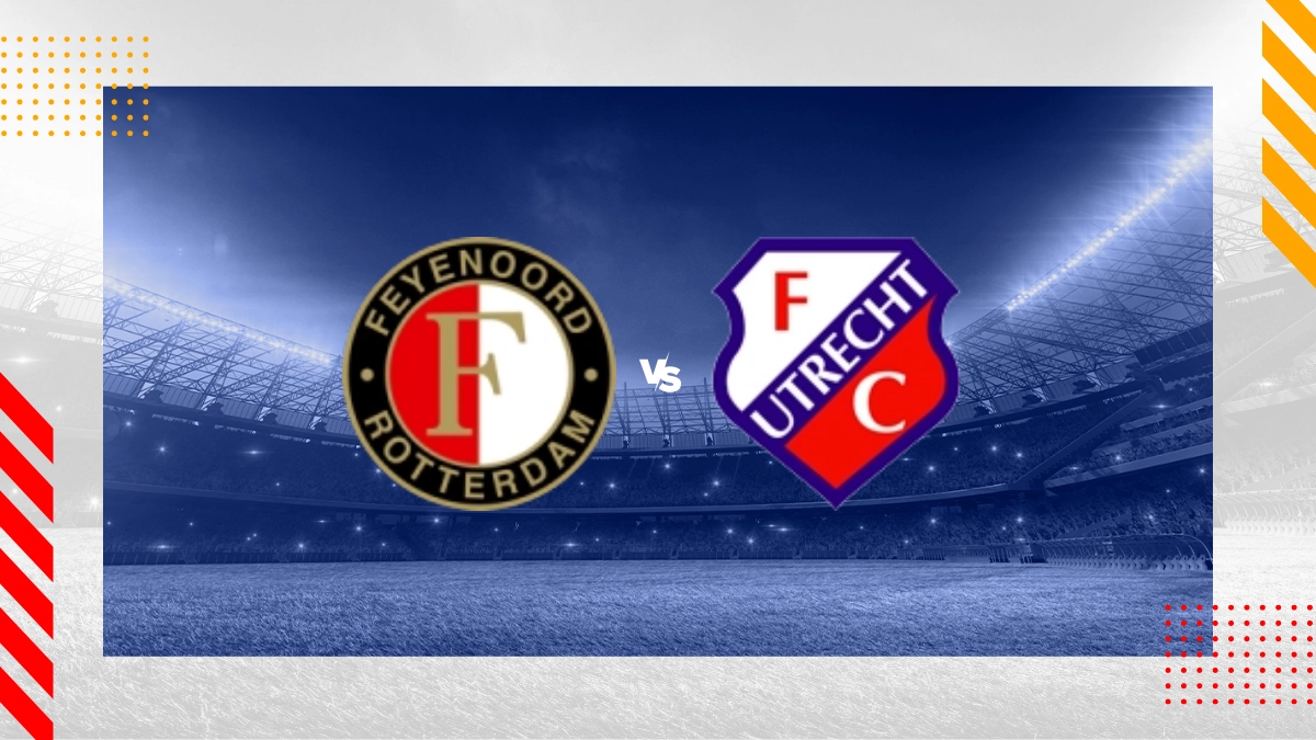 Pronostic Feyenoord vs Utrecht