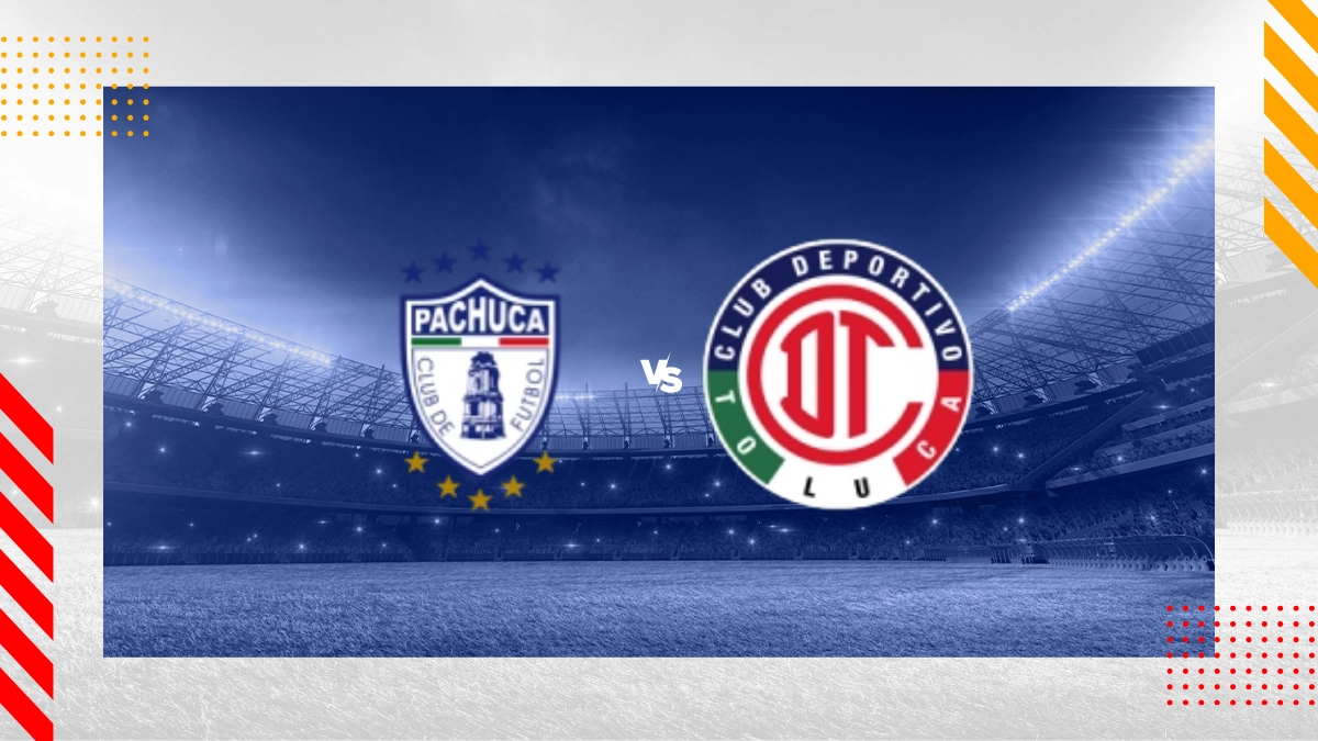 Pronóstico CF Pachuca vs Deportivo Toluca FC