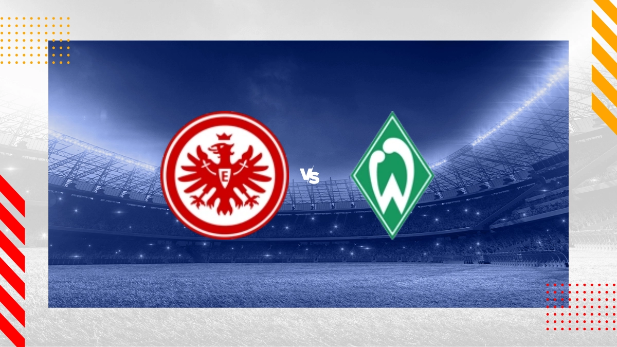 Prognóstico Eintracht Frankfurt vs SV Werder Bremen