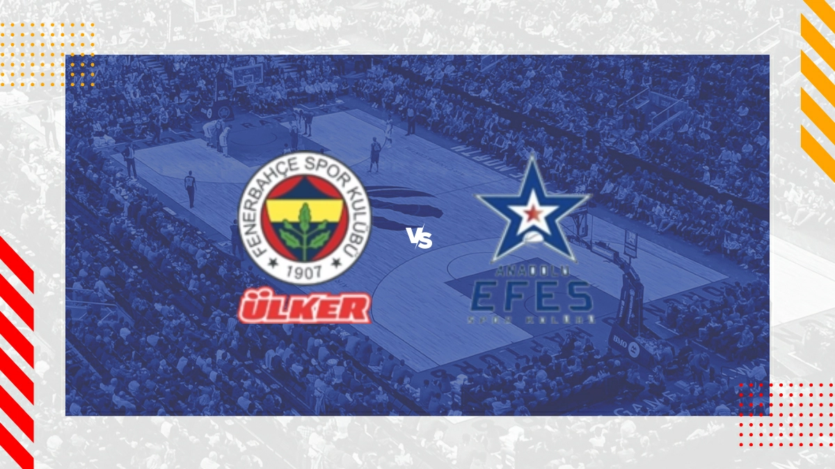 Fenerbahce vs Anadolu Efes SK Prediction