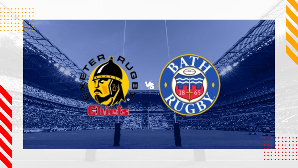 Exeter RC Chiefs vs Bath Rugby Prediction