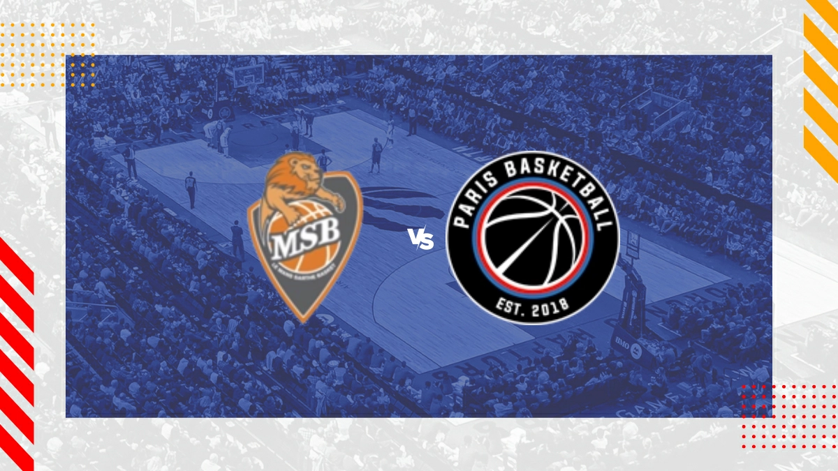 Pronostic Le Mans Basket vs Paris Basketball