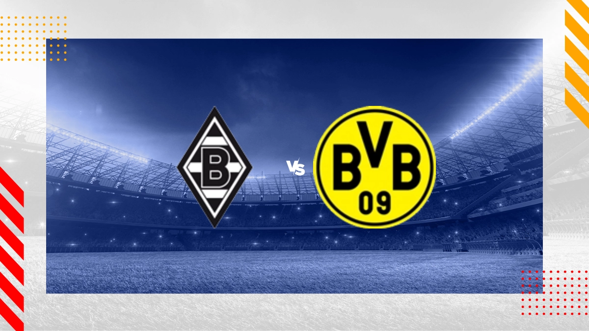Pronostic Borussia Mönchengladbach vs Borussia Dortmund