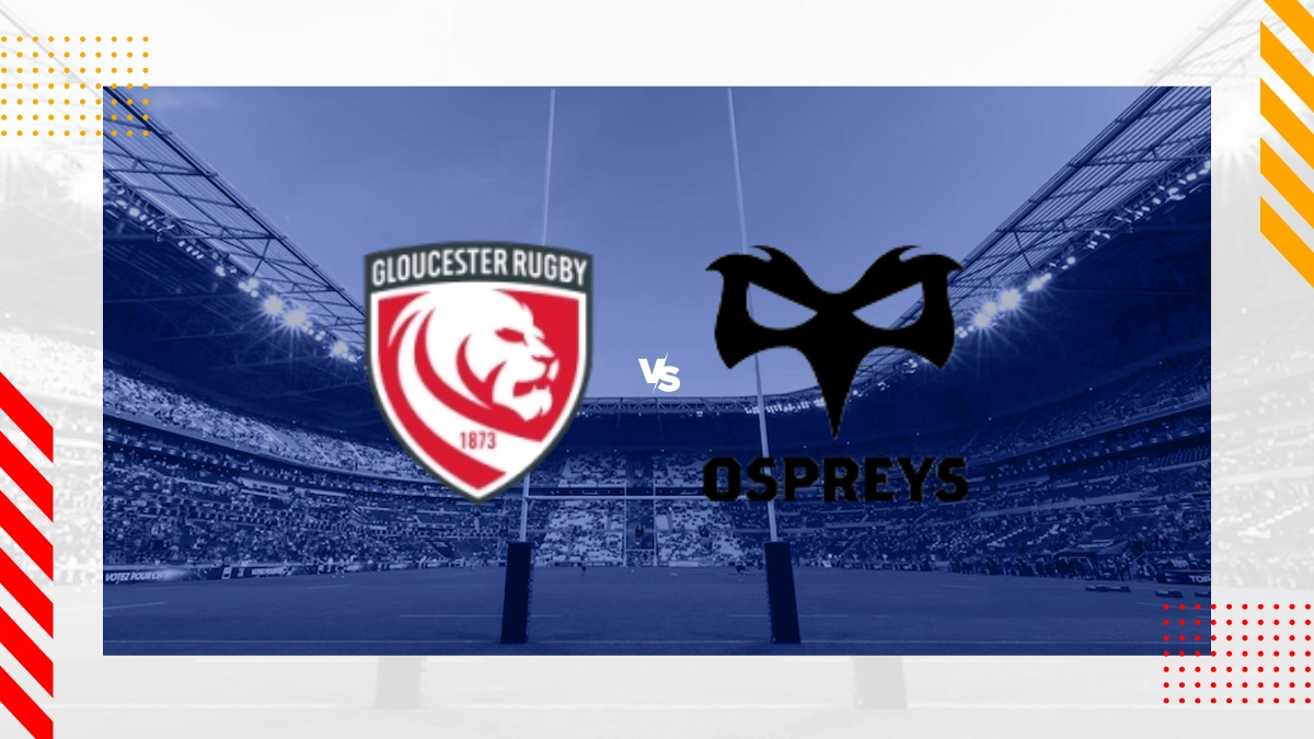 Gloucester Rugby vs Ospreys Prediction