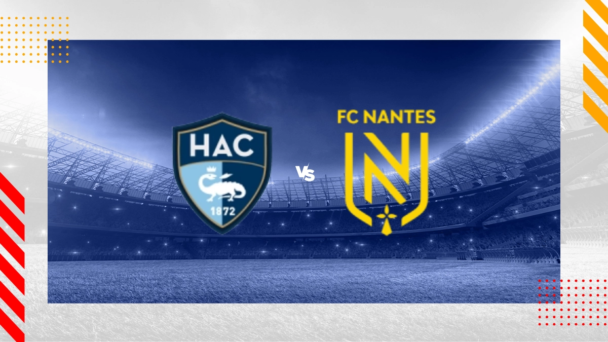 Pronostic Le Havre vs Nantes
