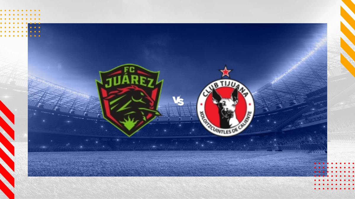 Pronóstico FC Juarez vs Tijuana