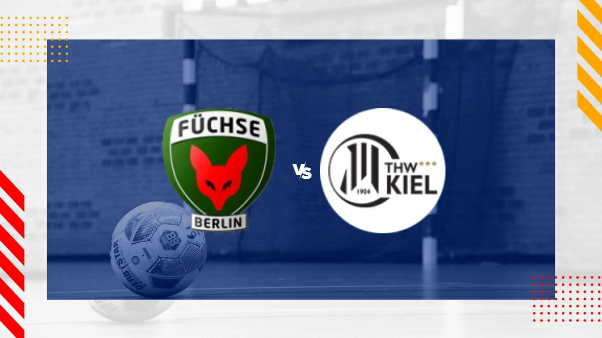 Füchse Berlin vs. THW Kiel Prognose