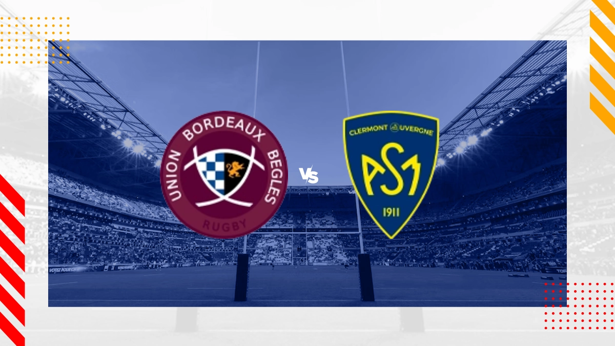 Union Bordeaux Begles vs Clermont Prediction