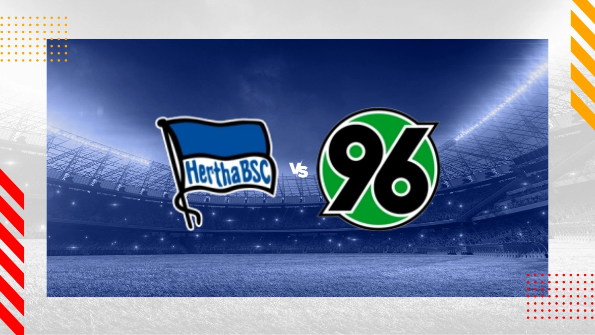 Hertha Berlín vs. Hannover 96 Prognose