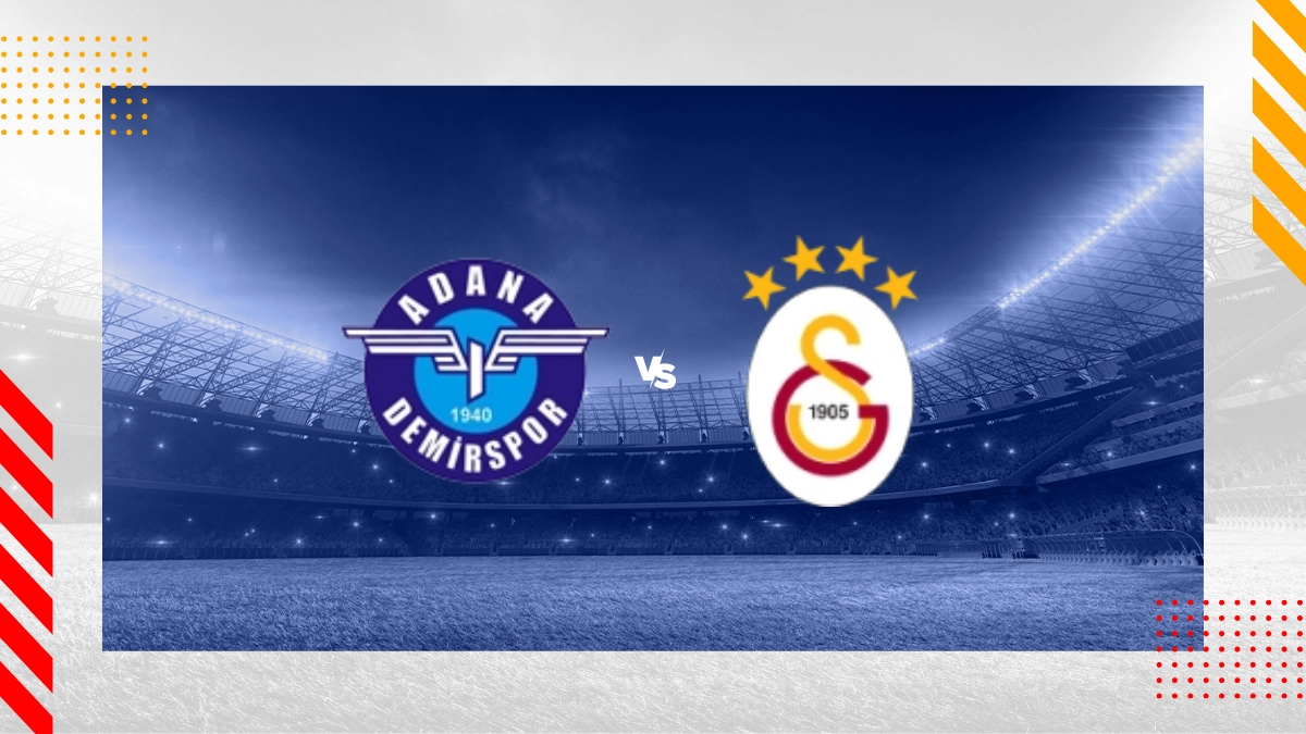 Adana Demirspor vs. Galatasaray Prognose