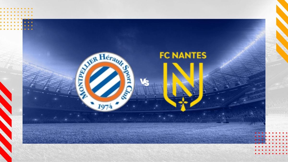 Montpellier Hsc vs Nantes Prediction