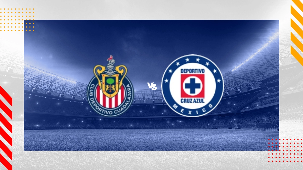 Pronóstico Chivas Guadalajara vs Cruz Azul