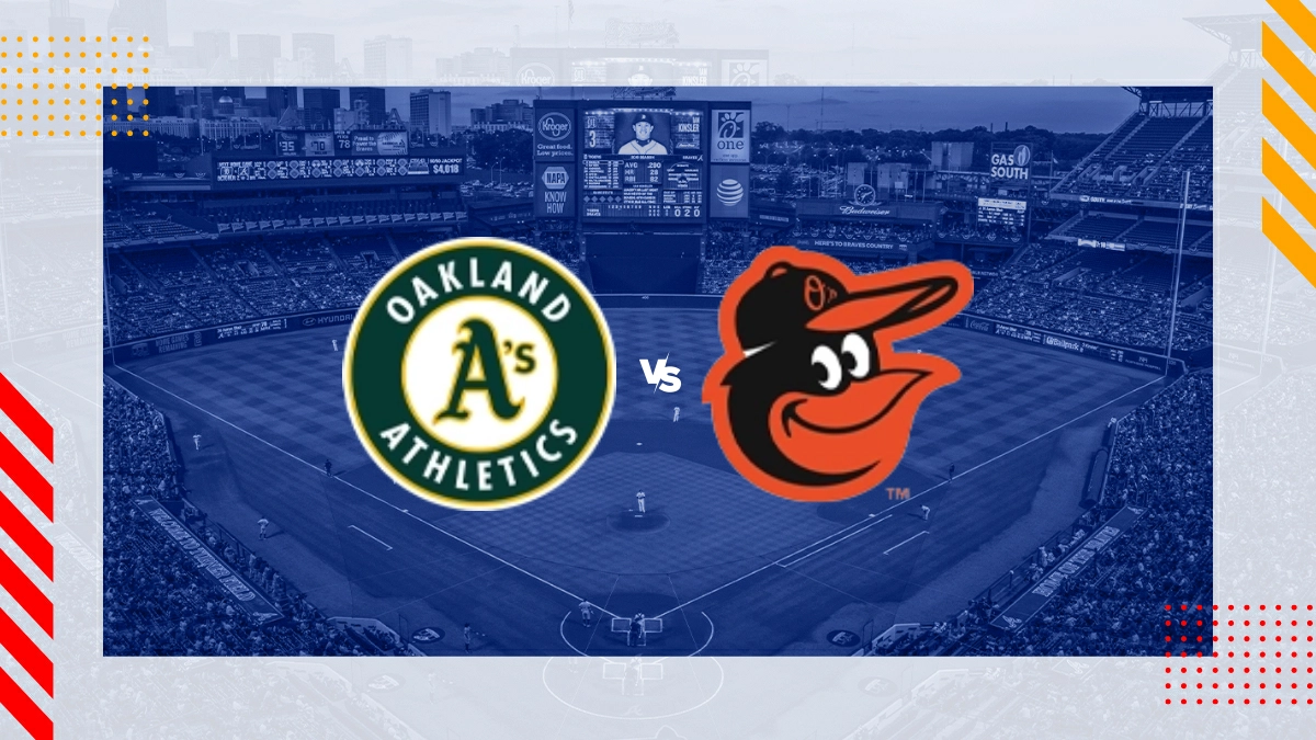 Athletics vs Baltimore Orioles Picks