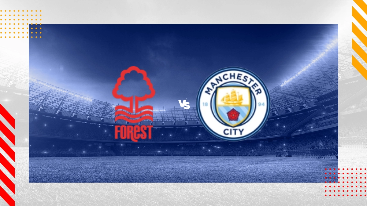 Nottingham Forest vs Manchester City Prediction