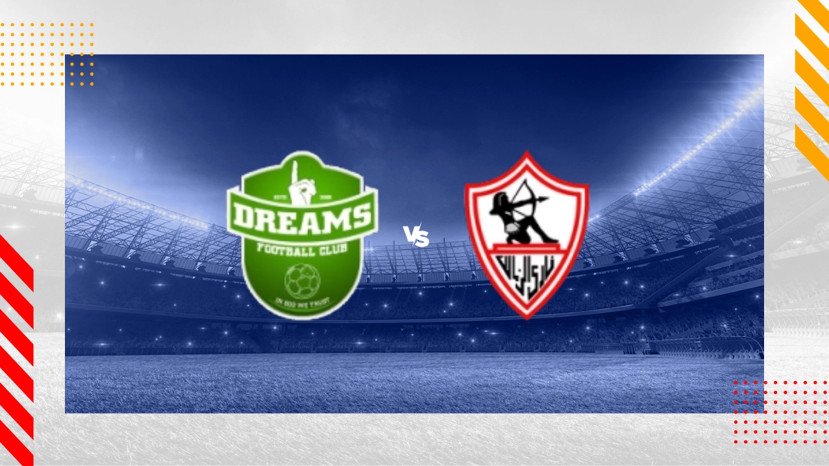Dreams FC vs Zamalek SC Prediction