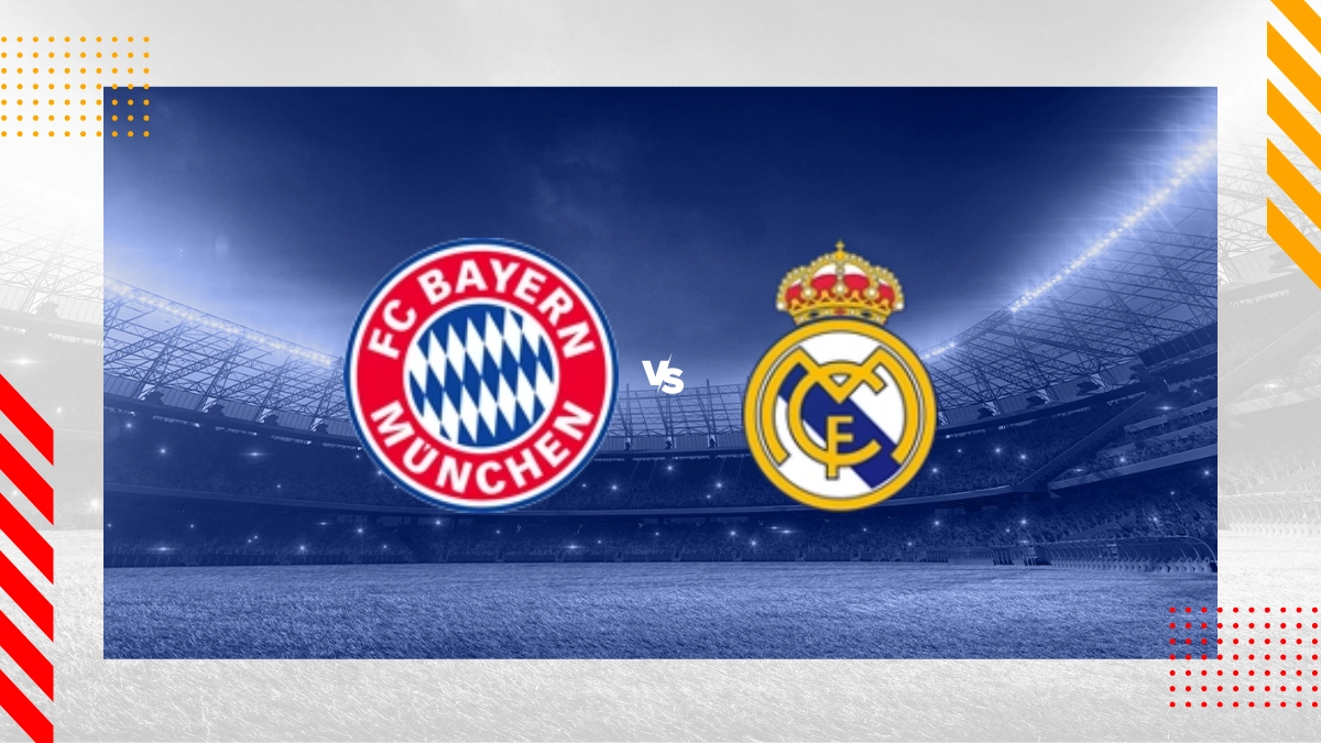 Pronostic Bayern Munich vs Real Madrid