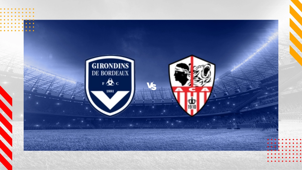 Pronostic Bordeaux vs AC Ajaccio