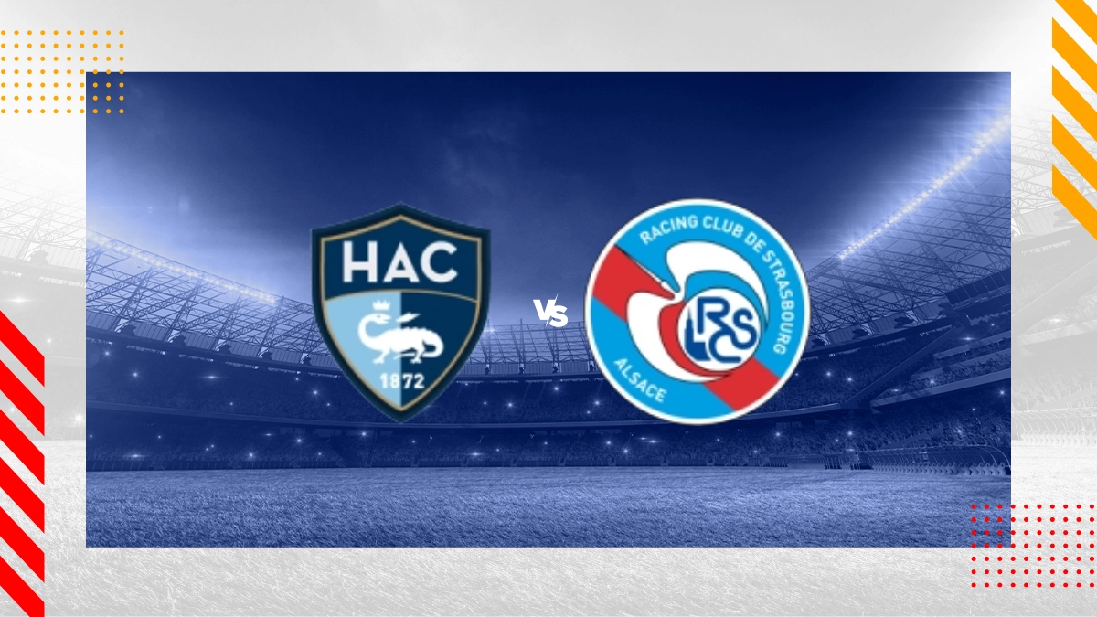 Pronostic Le Havre vs Strasbourg