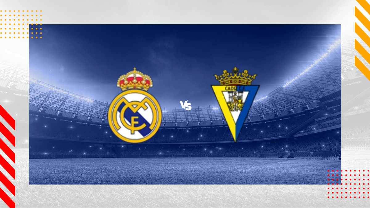 Real Madrid vs. Cádiz Prognose