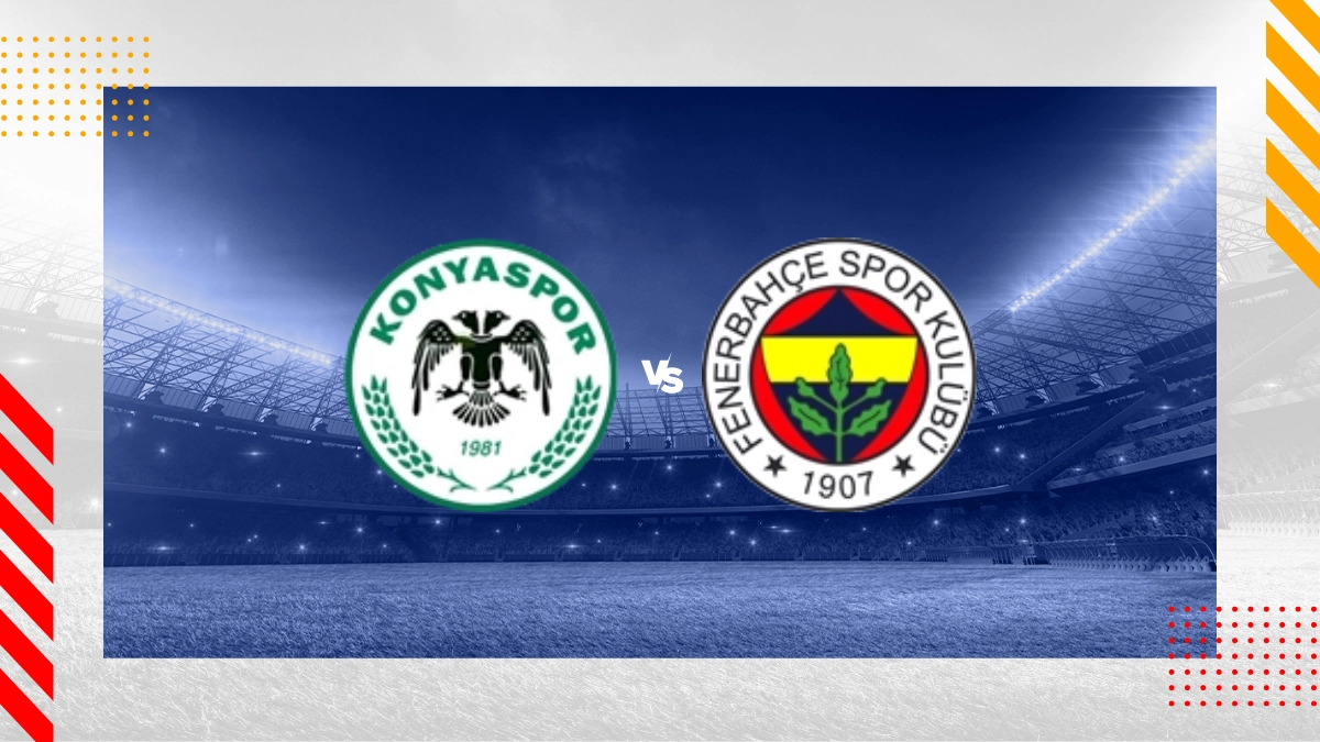 Konyaspor vs. Fenerbahçe Prognose