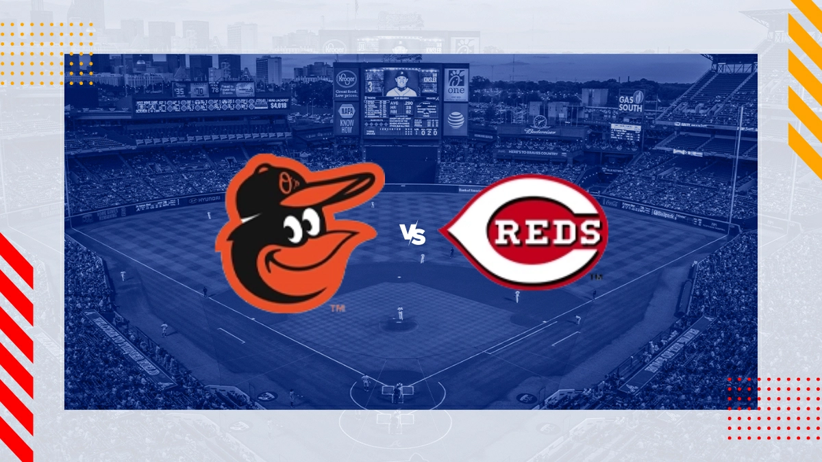 Baltimore Orioles vs Cincinnati Reds Picks