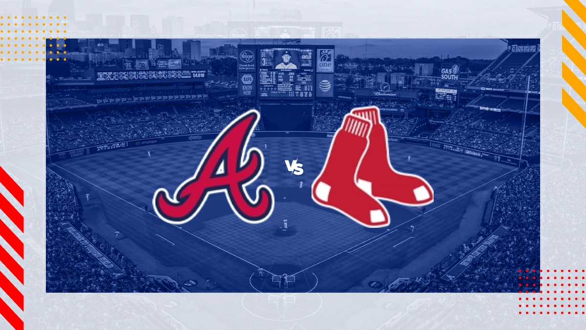 Pronóstico Atlanta Braves vs Boston Red Sox