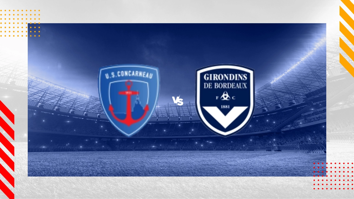 Pronostic US Concarneau vs Bordeaux