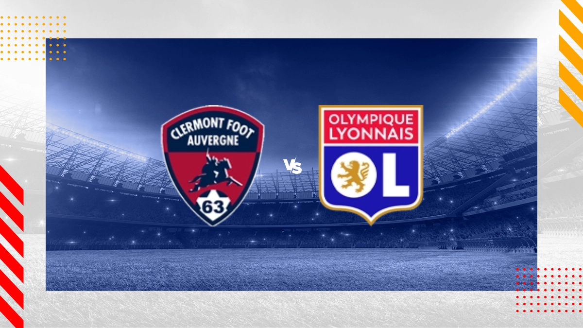 Pronostic Clermont vs Lyon