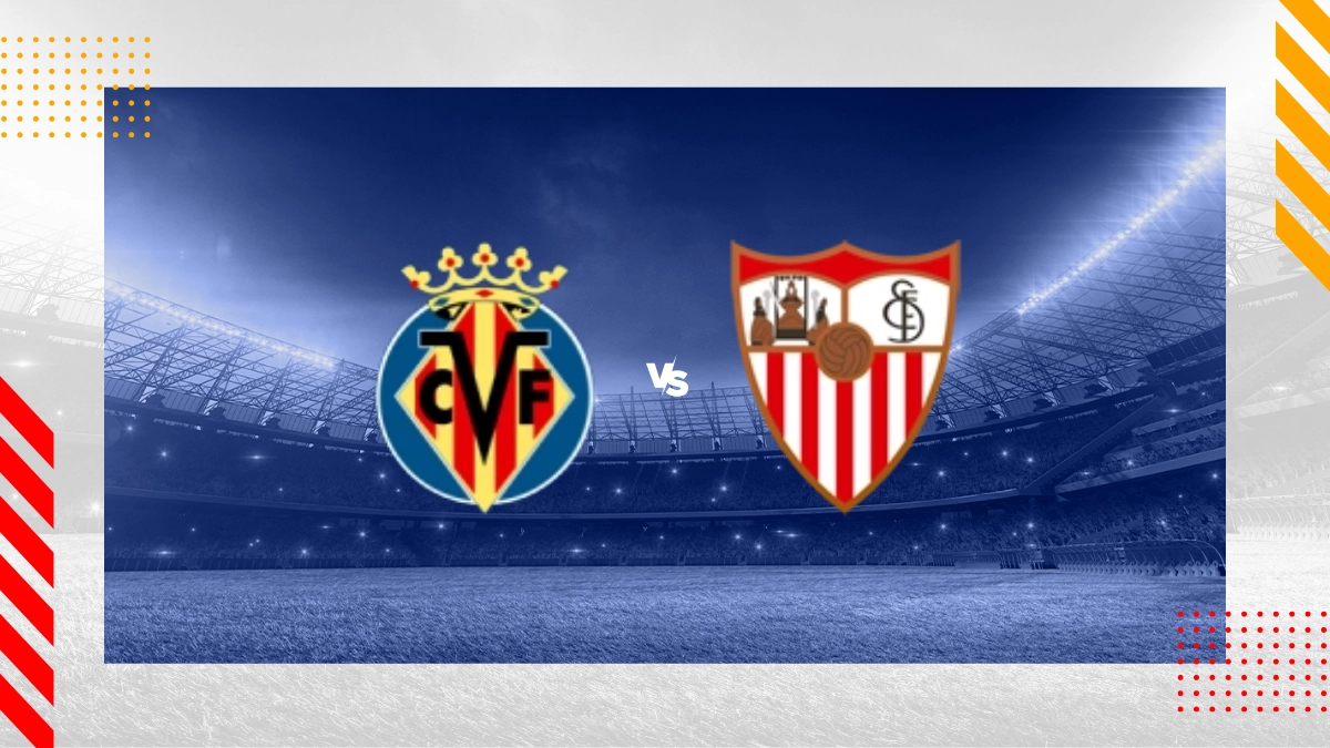 Villarreal vs Sevilla Prediction