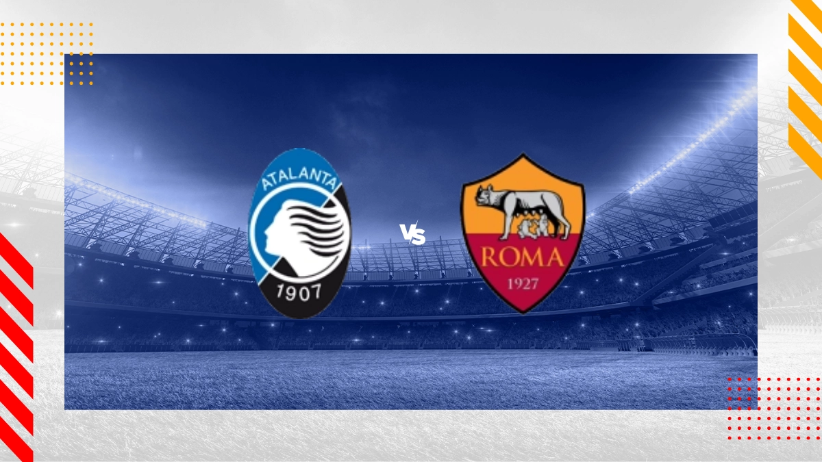 Pronostic Atalanta Bergame vs AS Roma