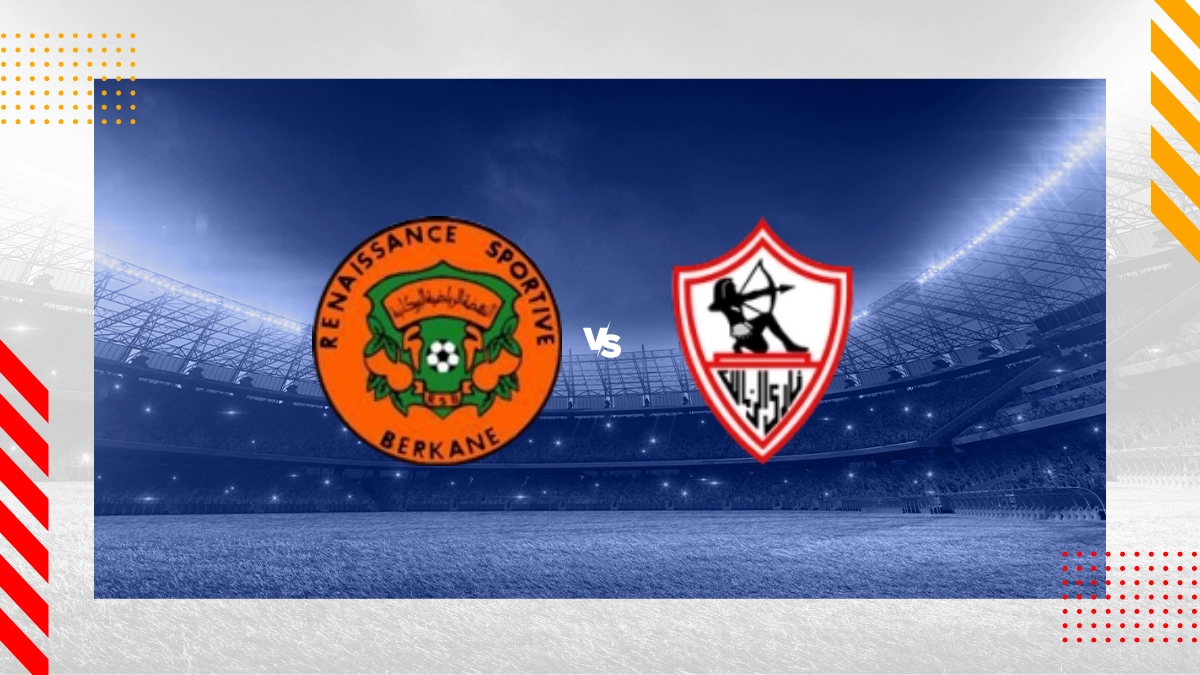 Renaissance de Berkane vs Zamalek SC Prediction