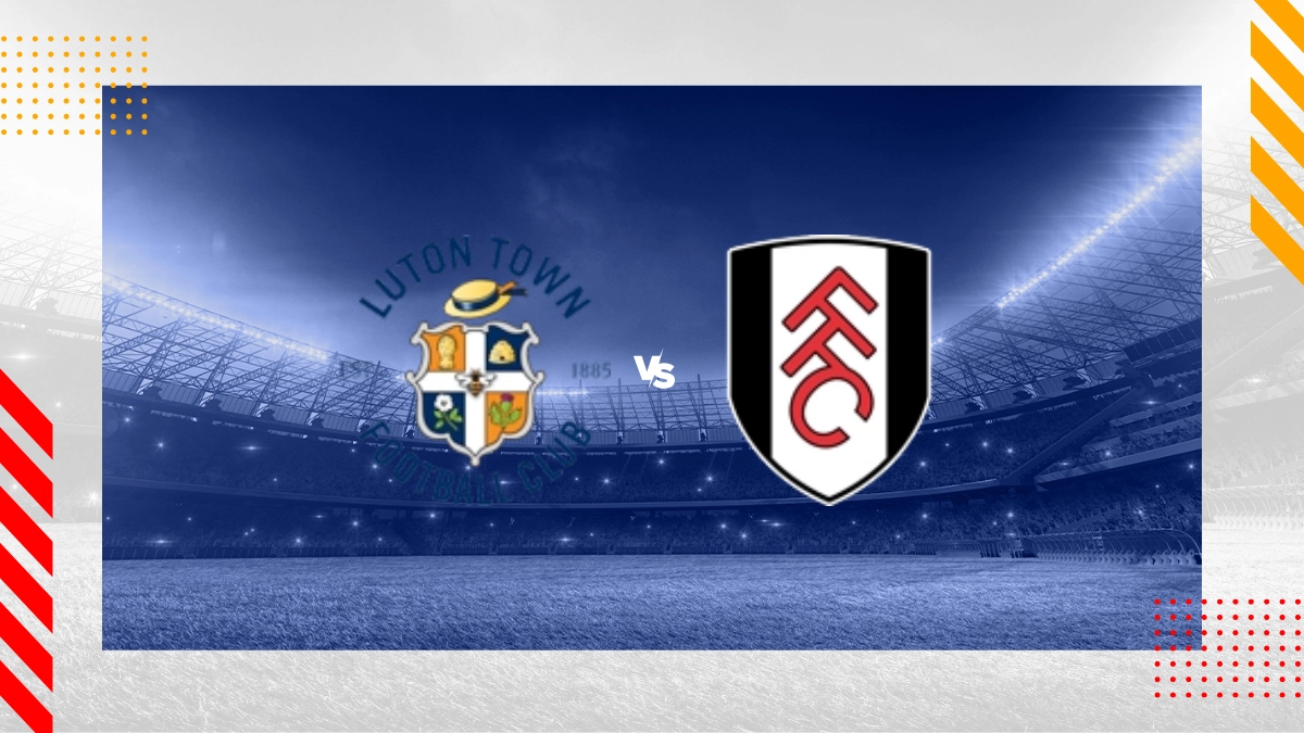 Pronóstico Luton Town vs Fulham