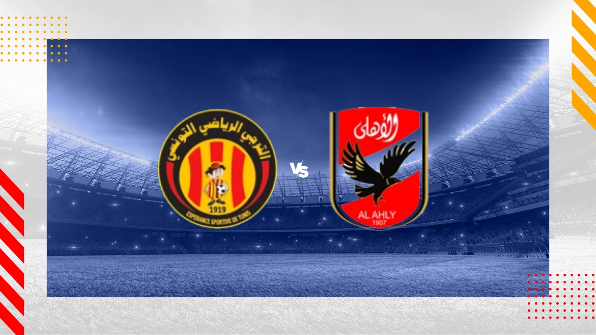 Esperance Sportive De Tunis vs AL Ahly SC (EGY) Prediction