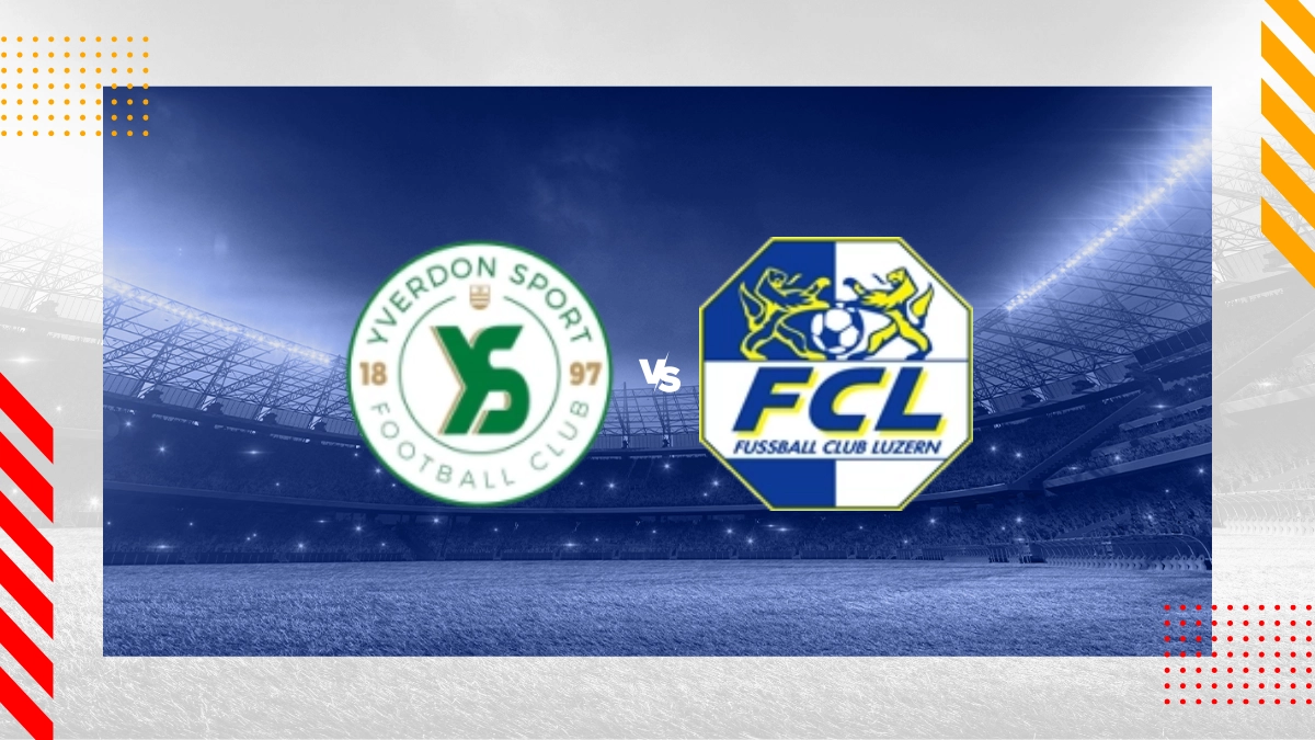 Pronostic Yverdon-Sport vs FC Lucerne