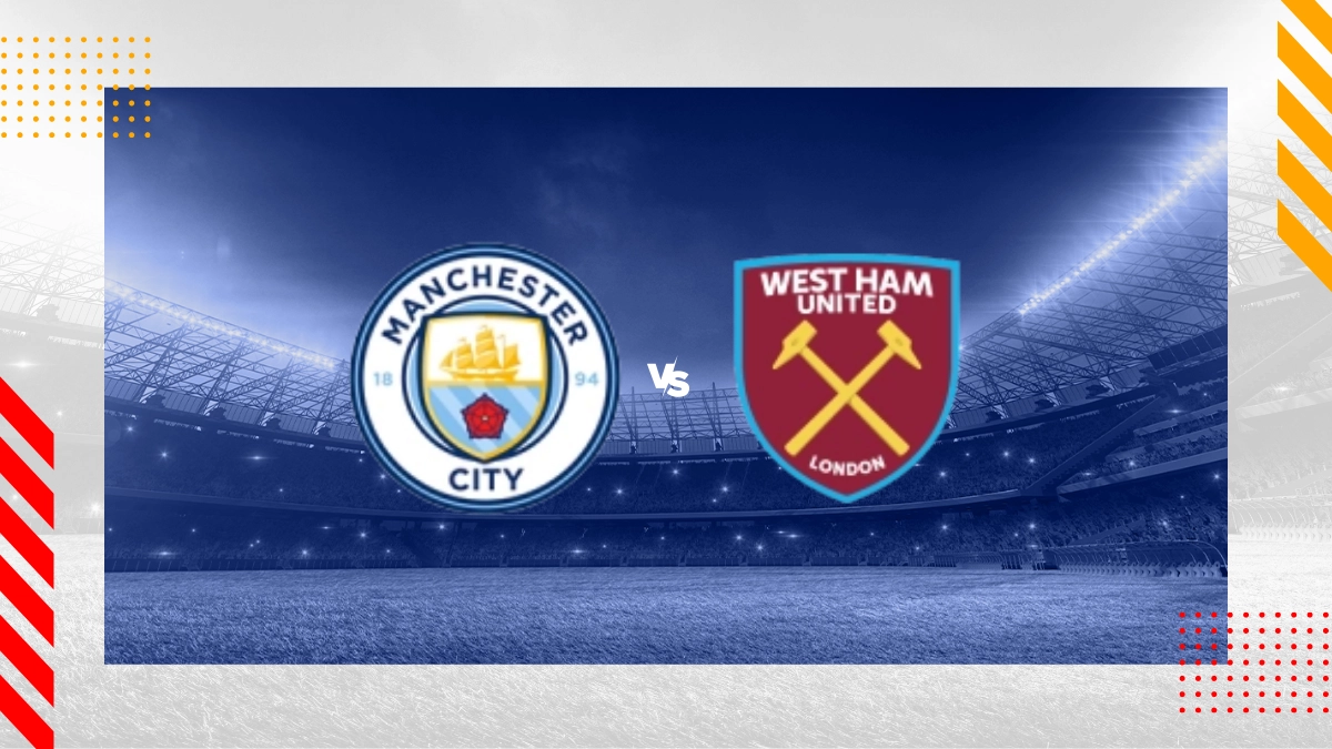 Manchester City vs. West Ham Prognose